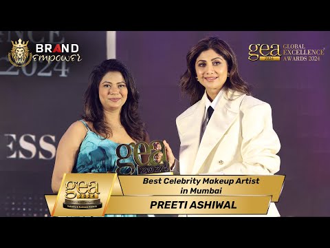 Preeti Ashiwal wins Global Excellence Awards 2024 for Best Celebrity Makeup Artist in Mumbai