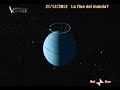 21 12 2012 la fine di un mondo   parte 3