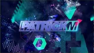 New Patrick M promo video
