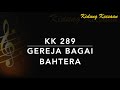 KK 289 Gereja Bagai Bahtera