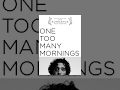 One Too Many Mornings