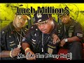 Luch Millions Da Bunny Hop Screwed & Chopped