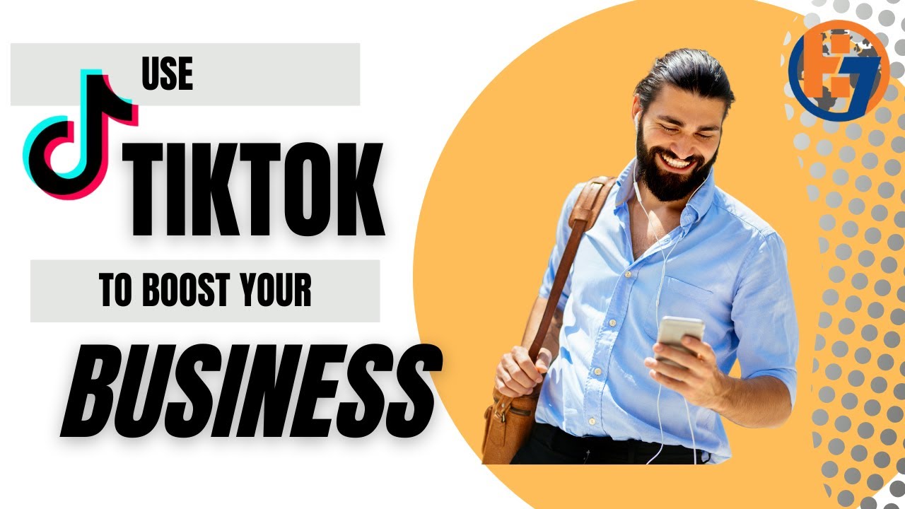 TikTok for Business Video: Learn the Basics on How TiKTok has Professional Value