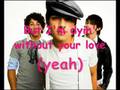 Can't Have You-Jonas Brothers(lyrics in video)