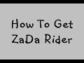 How To Download ZaDa Rider