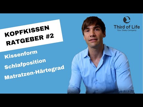 Kopfkissen Ratgeber #2 - Welche Kissenform sollte man wählen?