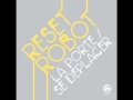 Reset Robot - La Porte [Soma]