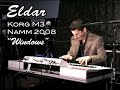Eldar plays the Korg M3 at NAMM 2008 #4