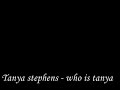 for ya all that dont know tanya hehe ( from tanya new album 2006 )