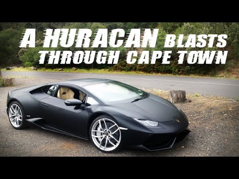 Our Lamborghini Huracan Blast Through Cape Town