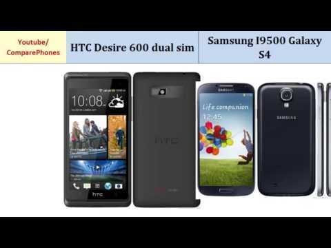 HTC Desire 600 dual sim OR Samsung I9500 Galaxy S4, Quick Comparison