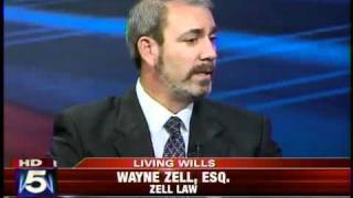 Wayne M. Zell, Esq., Living Wills
