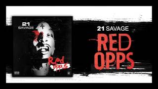 21 Savage - Red Opps (Official Audio)