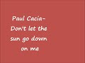 Paul cacia - Don't let the sun go down on me