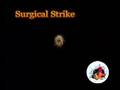 videos de Surgical Strike