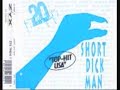 20 Fingers ft Gillette- Short Dick Man