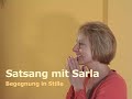 Satsang mit Sarla - Begegnung in Stille
