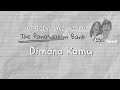 The Panasdalam Bank (Remastered 2018) - Dimana Kam