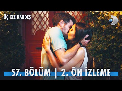 Üç Kız Kardeş 57. Bölüm 2. Ön İzleme                                                                                                                                                                                                                      