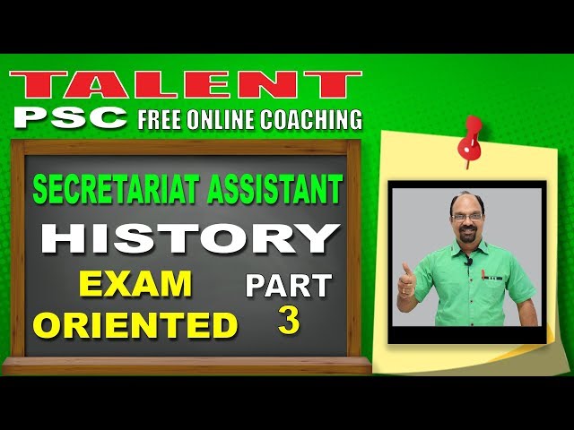 Highly Expected History Questions PART-3 | Secretariat Assistant | Kerala PSC | TALENT ACADEMY