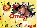 Chris Brown & Omarion - Fallen Ice Angel Chris Brown & Omarion - Fallen Ice Angel