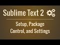 Sublime Text 2: Setup, Package Control, and Settings Sublime Text 2: Setup, Package Control, and Settings