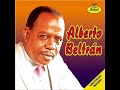 ALBERTO BELTRAN - IGNORO TU EXISTENCIA