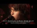 Davy Knowles & Backdoor slam - Live at the Gaiety Theatre 2009