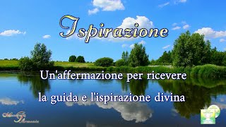 Ispirazione  – Canto di Guarigione a 432 Hz e breve meditazione guidata