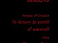 Helion293's return to WoW