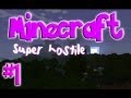 Minecraft: Super Hostile: Legendary - Ep.1 w/Utorak, Kevin & Munch