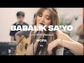 Babalik Sayo (Official Live Performance) 