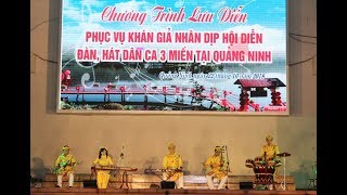 Lưu diễn đàn, hát dân ca 3 miền tại thành phố Uông Bí