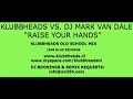 klubbheads old school remix of klubbheads vs. dj mark van dale's 