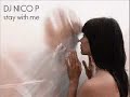 [DJ NICO P] stay with me (live from Minervino Murge)