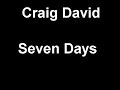 Craig David - Seven Days