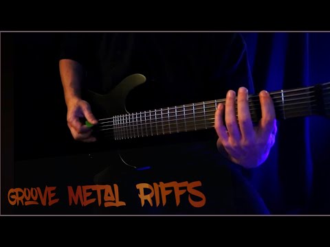 Groove Metal 7 String Guitar Riffs 