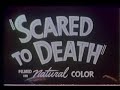 Bela Lugosi - Scared To Death - Trailer