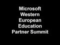 Microsoft Western European Education Partner Summit
