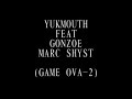 Yukmouth - Game Ova(Game Diss)