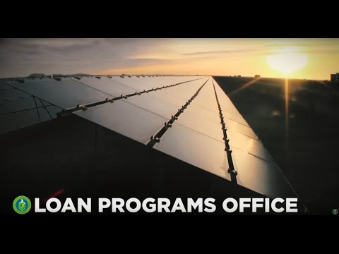 Loan Programs Office: Power of Financing Innovation