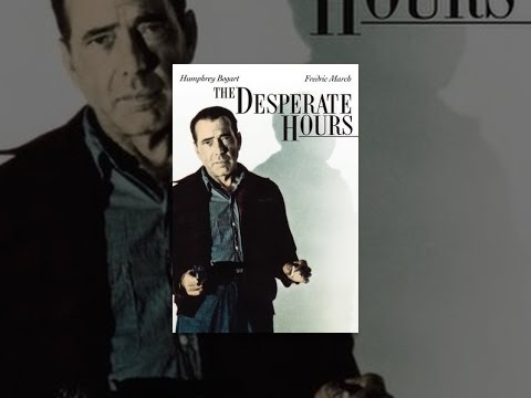 The Desperate Hours