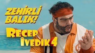 Zehirli Balık  Recep İvedik 4