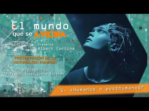 Albert Cortina y Miquel-Àngel Serra hablan de '¿Humanos o posthumanos?'