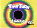 Tiny Toon - Abertura Tiny Toon - Abertura