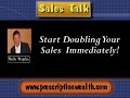 Want To Double Yours Sales Immediately? Watch This! Want To Double Yours Sales Immediately? Watch This!