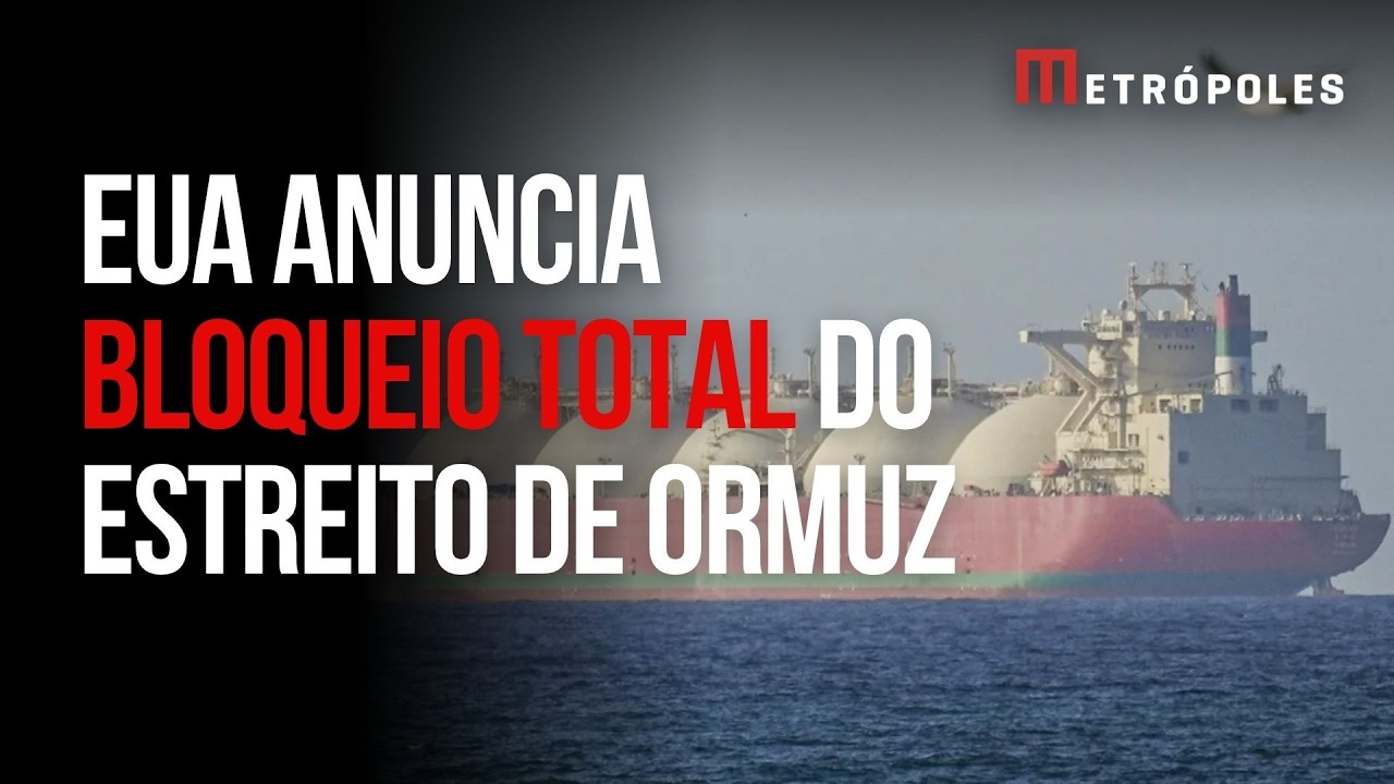 EUA anuncia bloqueio total de Ormuz a partir da manhã de segunda 13/04