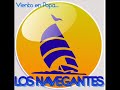 Oye Mamita -los Navegantes-.wmv