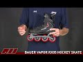 Bauer Vapor RX05 Hockey Skate