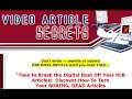 video article secrets - videoarticlesecrets.com